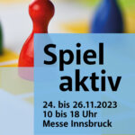 Spiel aktiv Messe Innsbruck